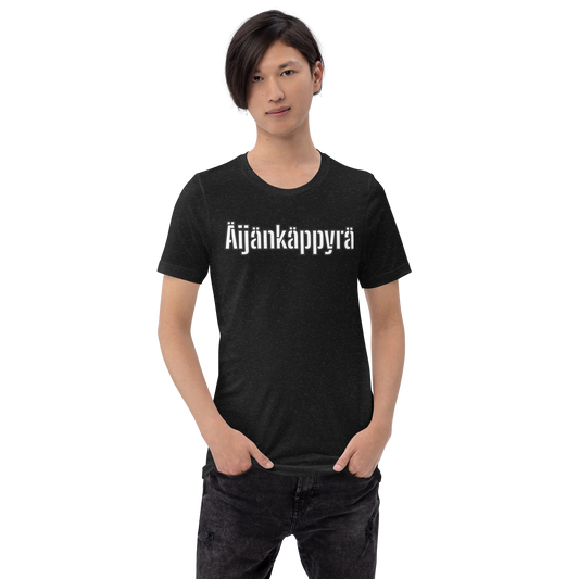 Unisex t-paita - Äijänkäppyrä