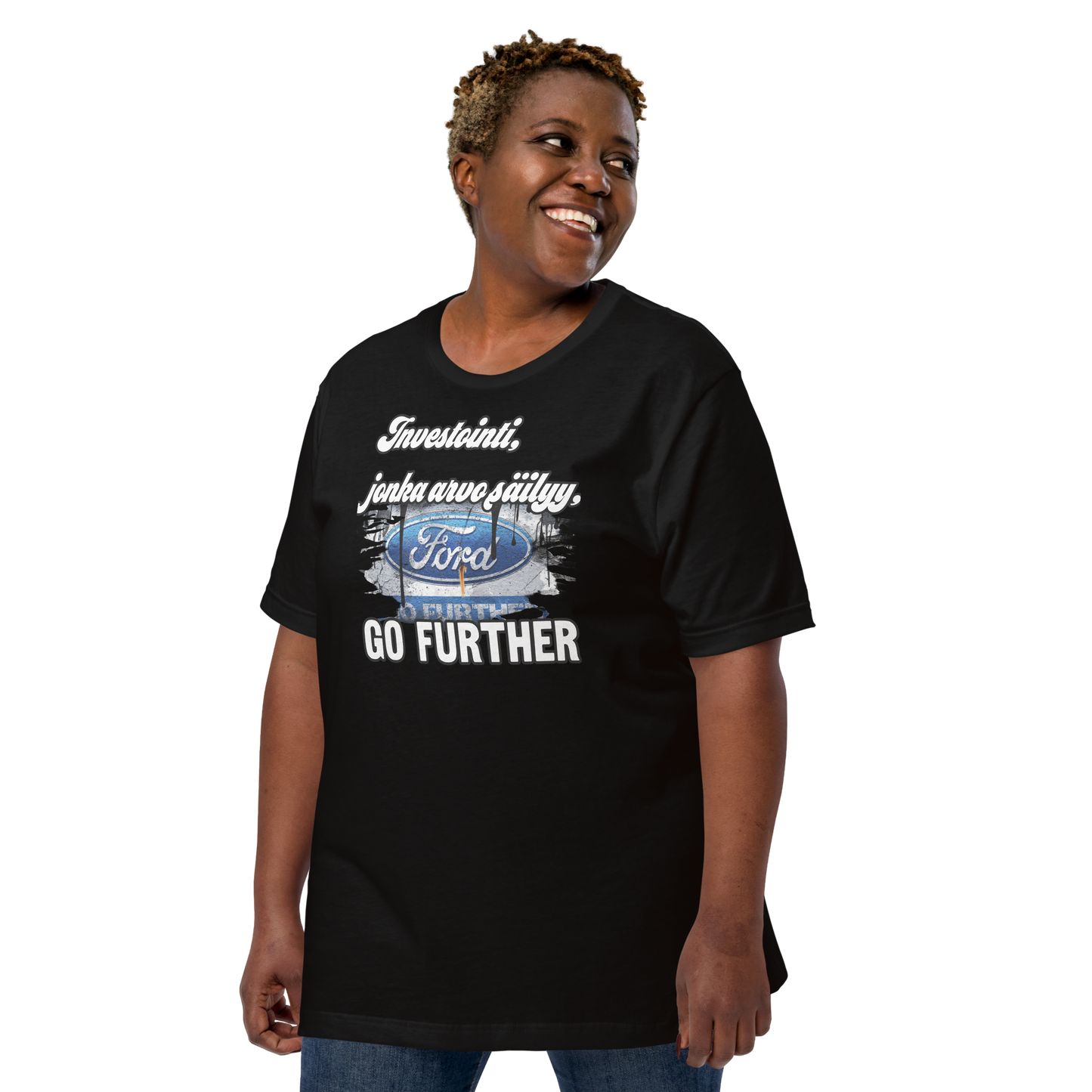 Unisex t-paita - fordi Go Further