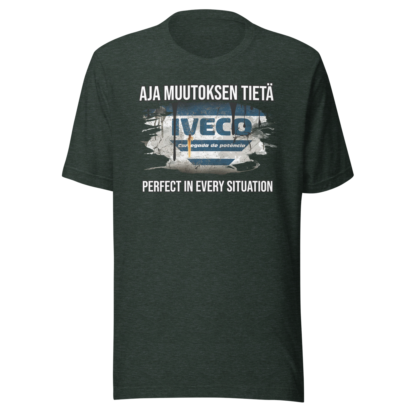 Unisex t-paita - oma teksti Perfect in every situation
