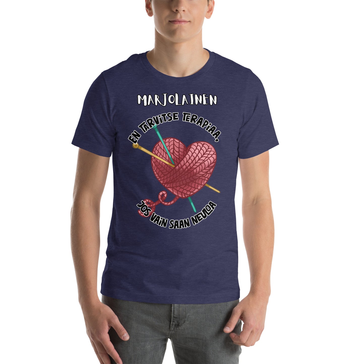 Unisex t-paita: oma teksti + en tarvitse terpiaa, jos vain saan neuloa