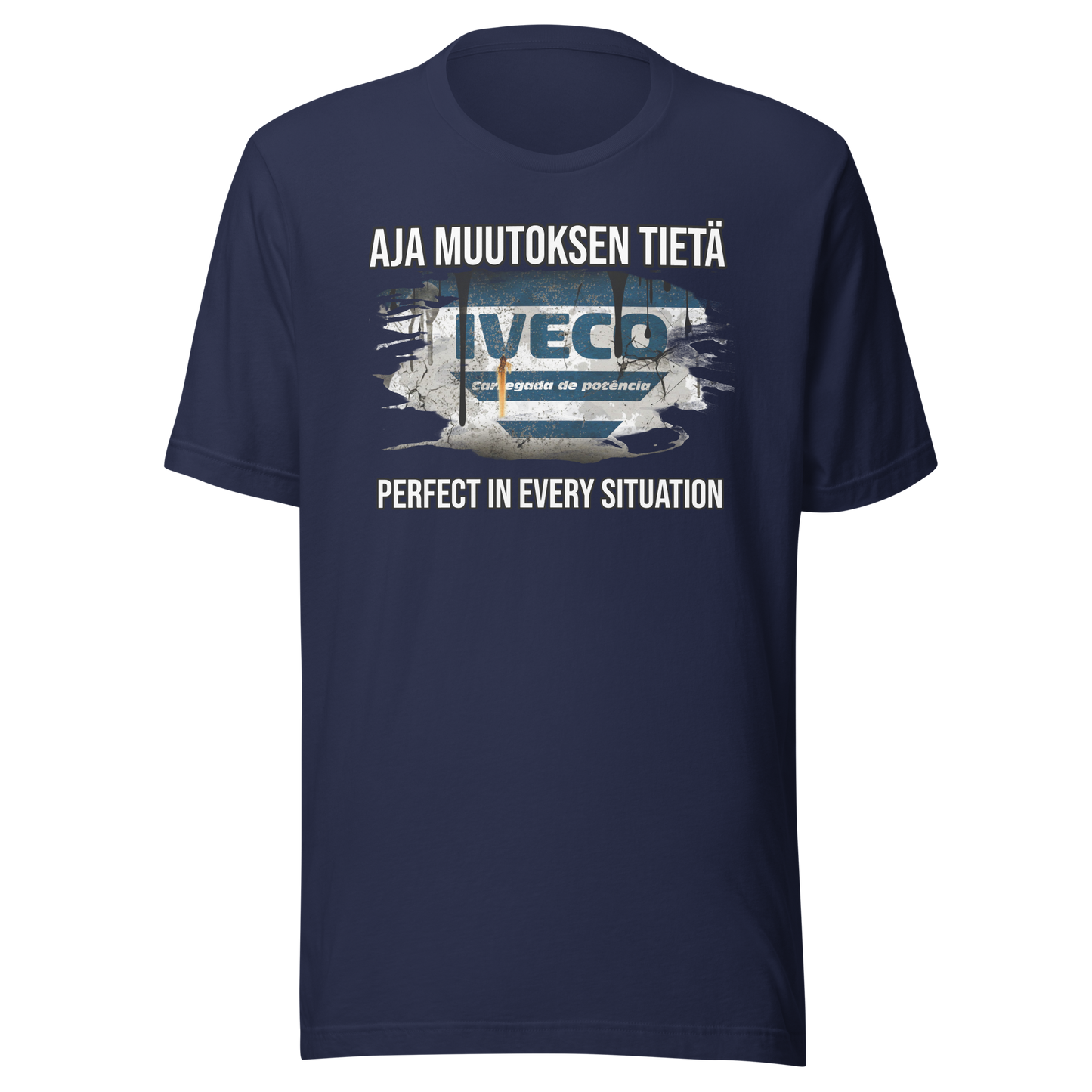 Unisex t-paita - oma teksti Perfect in every situation